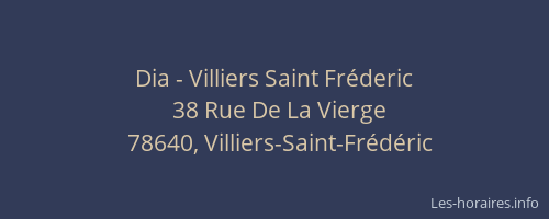 Dia - Villiers Saint Fr&eacute;deric
