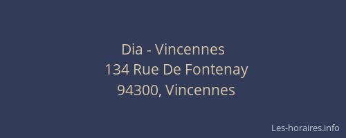 Dia - Vincennes