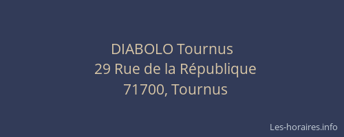 DIABOLO Tournus