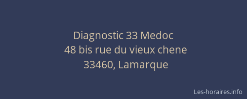 Diagnostic 33 Medoc