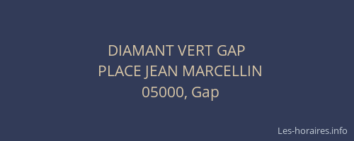 DIAMANT VERT GAP