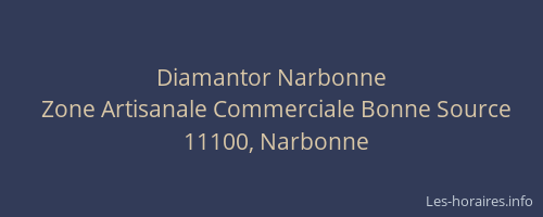 Diamantor Narbonne