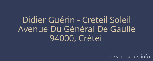 Didier Guérin - Creteil Soleil