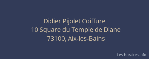 Didier Pijolet Coiffure