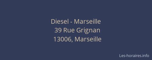 Diesel - Marseille