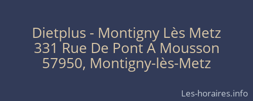 Dietplus - Montigny Lès Metz