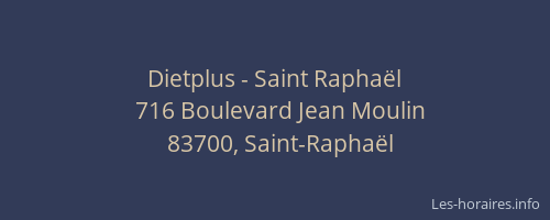 Dietplus - Saint Raphaël
