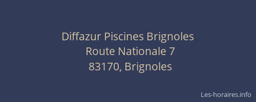 Diffazur Piscines Brignoles