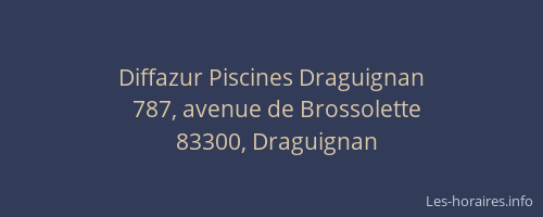 Diffazur Piscines Draguignan