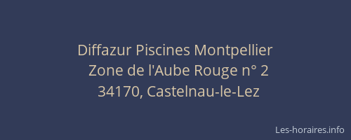 Diffazur Piscines Montpellier