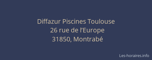 Diffazur Piscines Toulouse