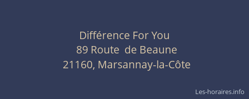Diff&eacute;rence For You