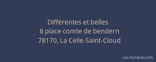 Diff&eacute;rentes et belles