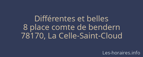 Différentes et belles