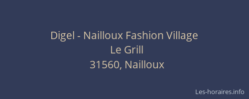 Digel - Nailloux Fashion Village