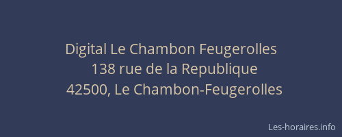 Digital Le Chambon Feugerolles