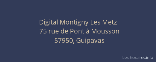 Digital Montigny Les Metz