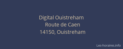 Digital Ouistreham