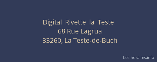 Digital  Rivette  la  Teste