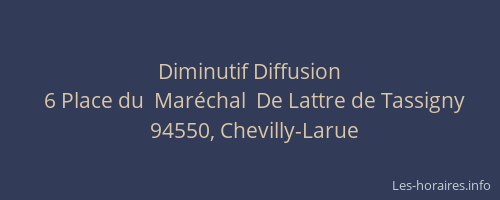 Diminutif Diffusion