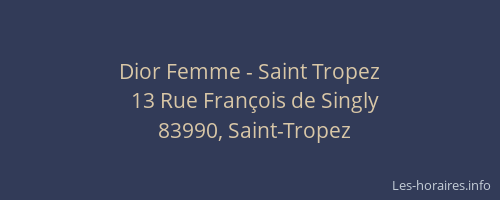 Dior Femme - Saint Tropez