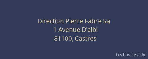Direction Pierre Fabre Sa