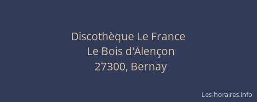 Discoth&egrave;que Le France