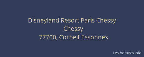 Disneyland Resort Paris Chessy