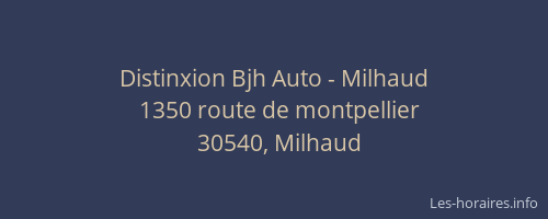 Distinxion Bjh Auto - Milhaud