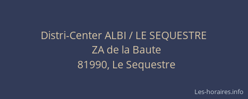 Distri-Center ALBI / LE SEQUESTRE