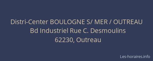 Distri-Center BOULOGNE S/ MER / OUTREAU