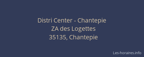 Distri Center - Chantepie