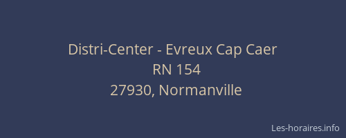 Distri-Center - Evreux Cap Caer