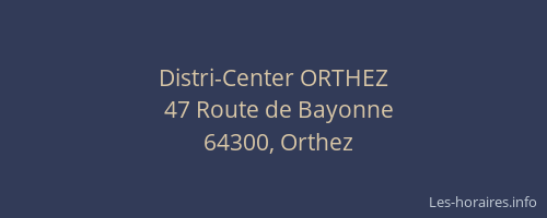 Distri-Center ORTHEZ