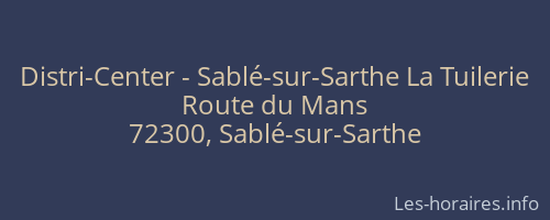 Distri-Center - Sablé-sur-Sarthe La Tuilerie