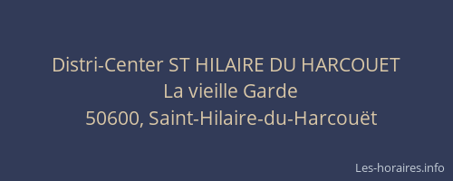 Distri-Center ST HILAIRE DU HARCOUET