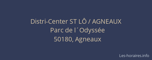 Distri-Center ST LÔ / AGNEAUX