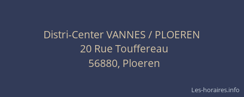 Distri-Center VANNES / PLOEREN