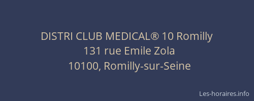 DISTRI CLUB MEDICAL® 10 Romilly