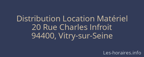 Distribution Location Matériel