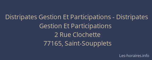 Distripates Gestion Et Participations - Distripates Gestion Et Participations