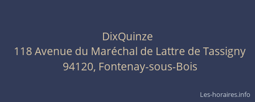 DixQuinze
