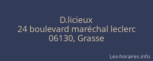 D.licieux