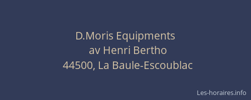 D.Moris Equipments