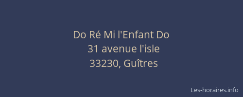 Do R&eacute; Mi l'Enfant Do