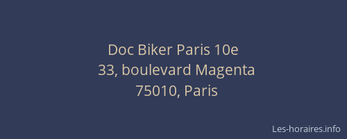 Doc Biker Paris 10e