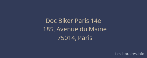 Doc Biker Paris 14e