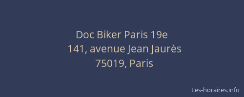 Doc Biker Paris 19e