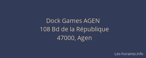 Dock Games AGEN