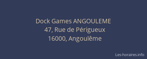 Dock Games ANGOULEME